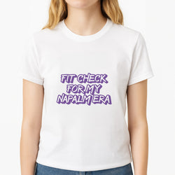 Fit Check For My Napalm Era - Kpop Demon Hunters Women's T-Shirt