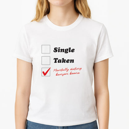 Mentally Dating Benson Unisex T-Shirt, worn by a female model