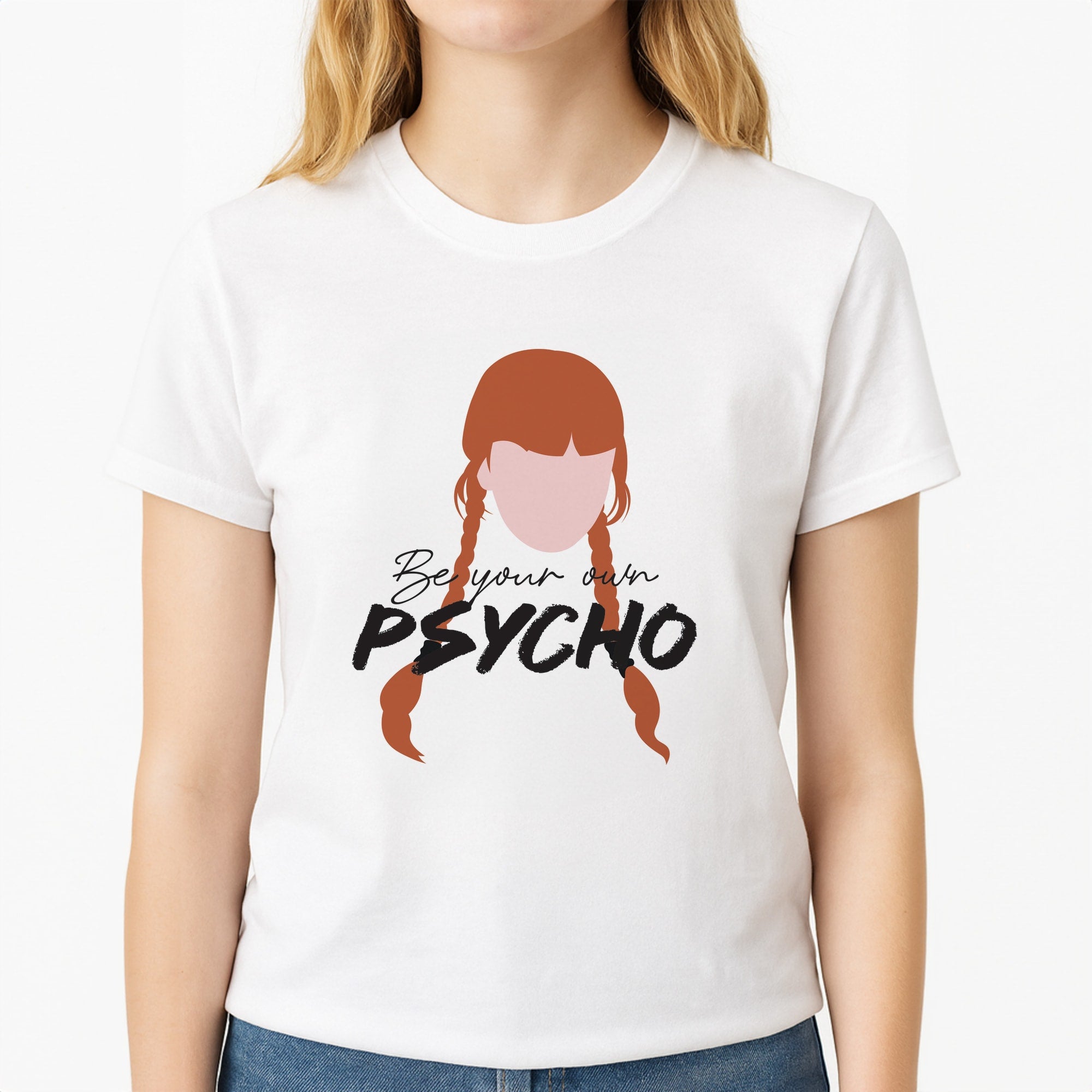 Be Your Own Psycho - Wednesday Women's T-Shirt