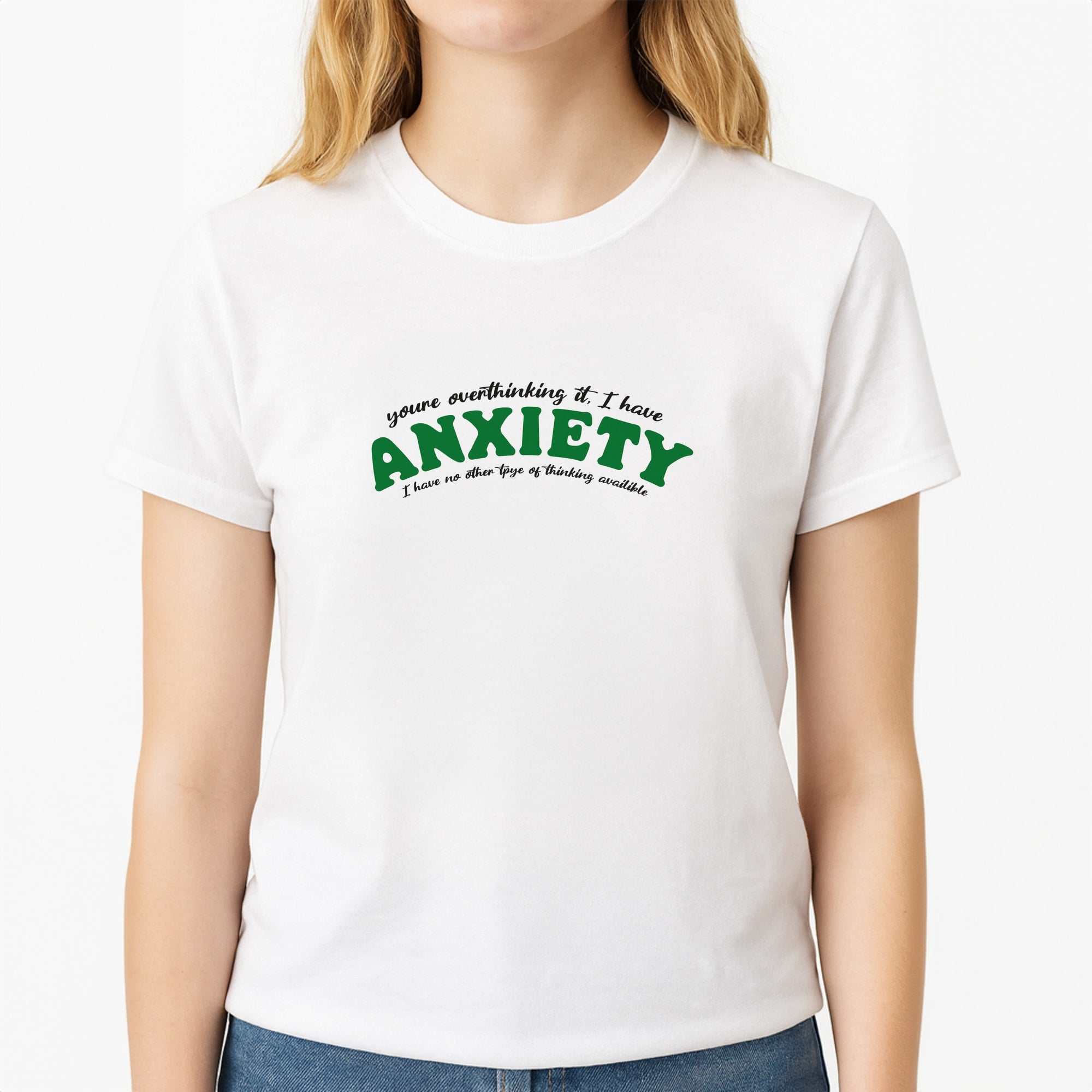 You're Overthinking It Unisex T-Shirt, worn by a female model