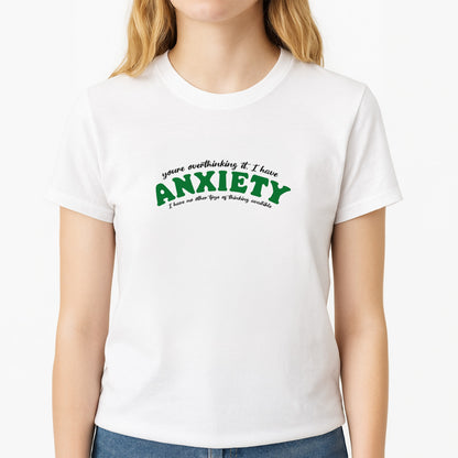 You're Overthinking It Unisex T-Shirt, worn by a female model