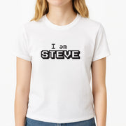 I Am Steve T-Shirt 3
