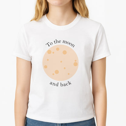 To The Moon And Back Unisex T-Shirt, worn by a female model
