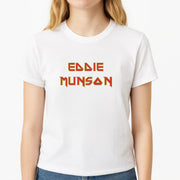 Eddie Munson Text T-Shirt 3