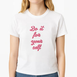 Do It For Your Self - Sassy Quotes Unisex T-Shirt, worn by a female model