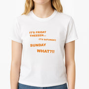 It's Friday Theeeen T-Shirt 3