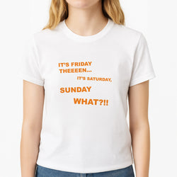 It's Friday Theeeen Unisex T-Shirt, worn by a female model