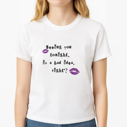 Seeing You Tonight - Olivia Unisex T-Shirt, worn by a female model