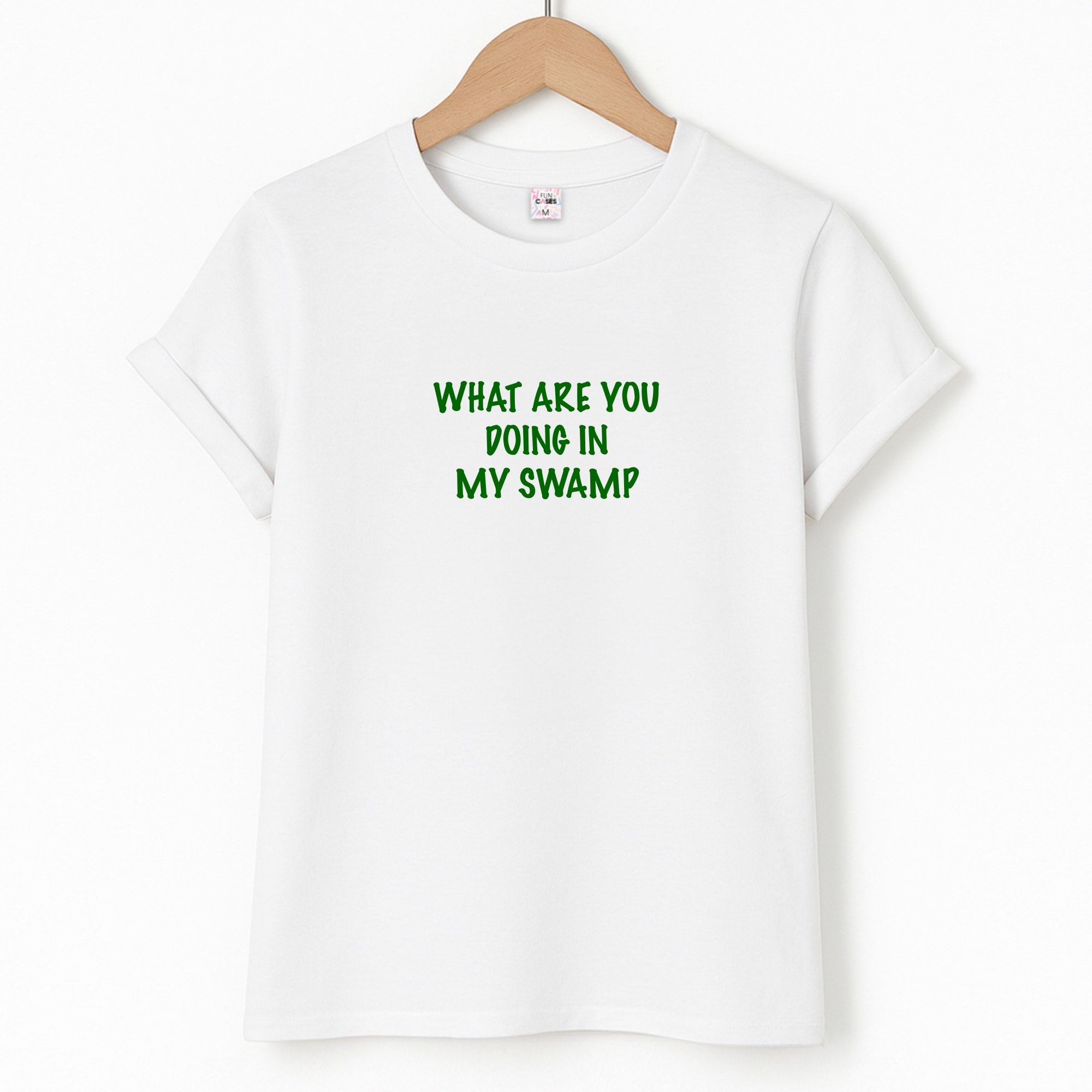 What Are You Doing In My Swamp - Green Ogre T-Shirt