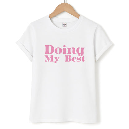 Doing My Best Unisex T-Shirt