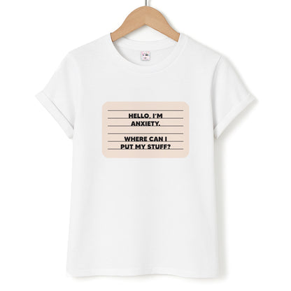 Hello I'm Anxiety - Inside Out Unisex T-Shirt