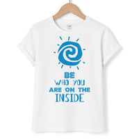Be Who You T-Shirt