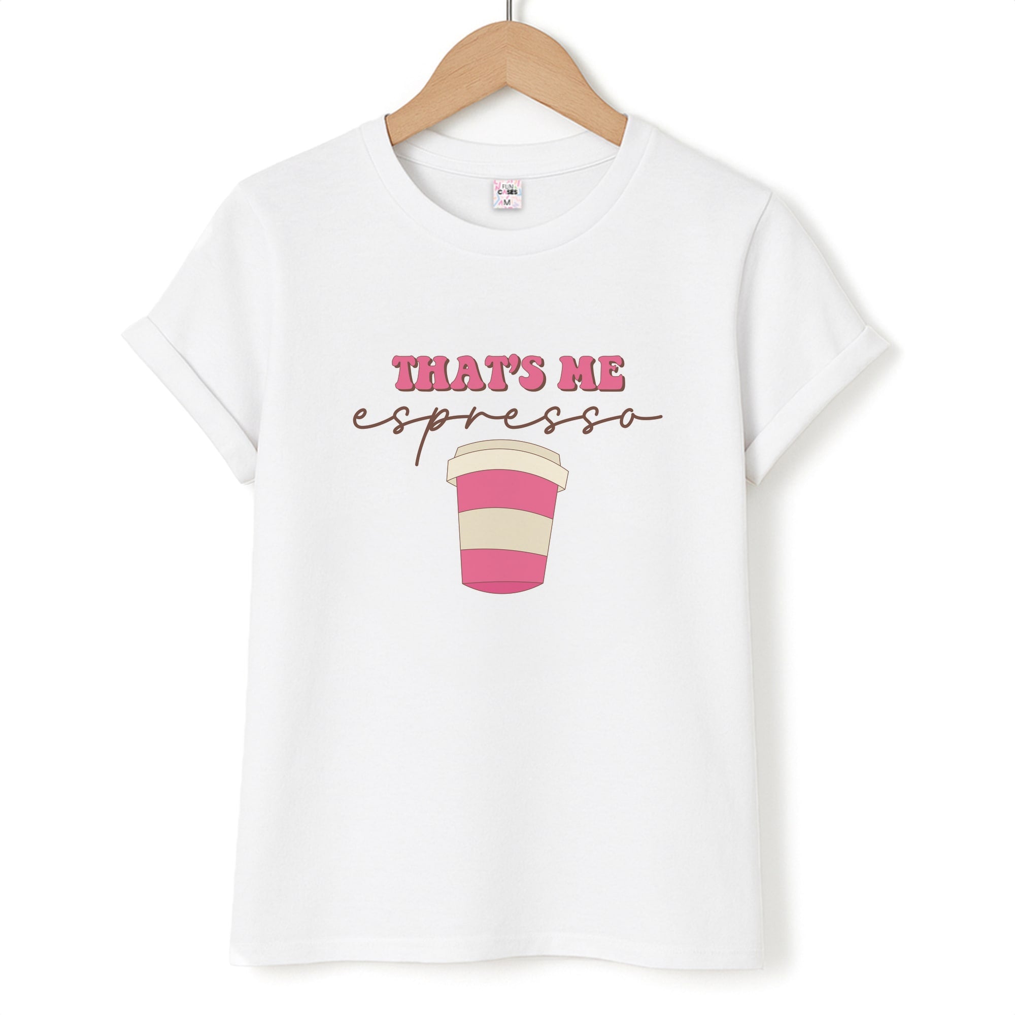 That's Me Espresso T-Shirt