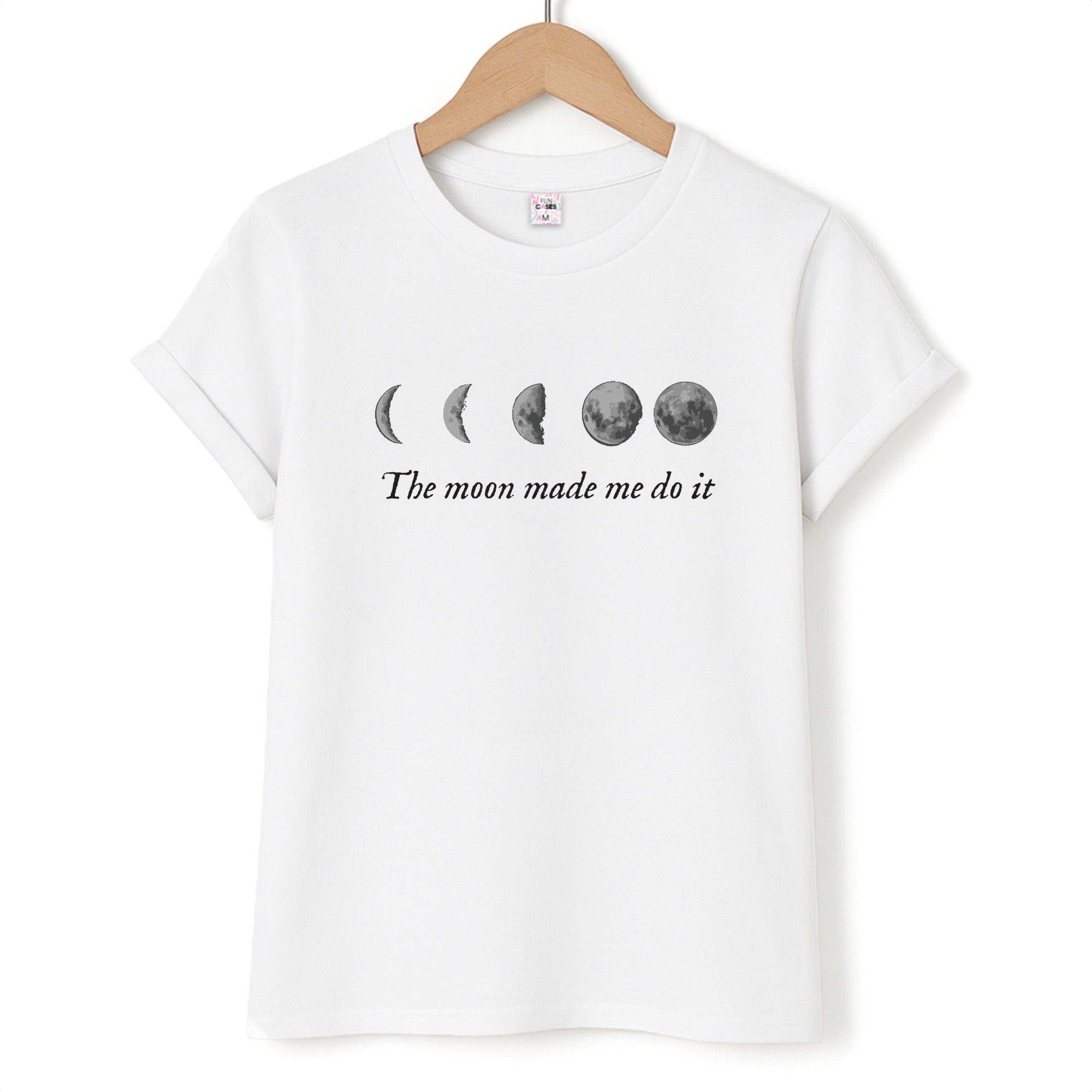 The Moon Made Me Do It Unisex T-Shirt