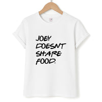Joey Doesn't Share Food, Black T-Shirt