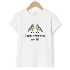 Happy Christmas You Tit - Christmas T-Shirt