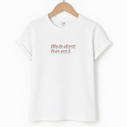 ife Is Short And So Am I - TikTok Unisex T-Shirt