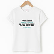 I've Watched Every Episode Of Grey's T-Shirt 1