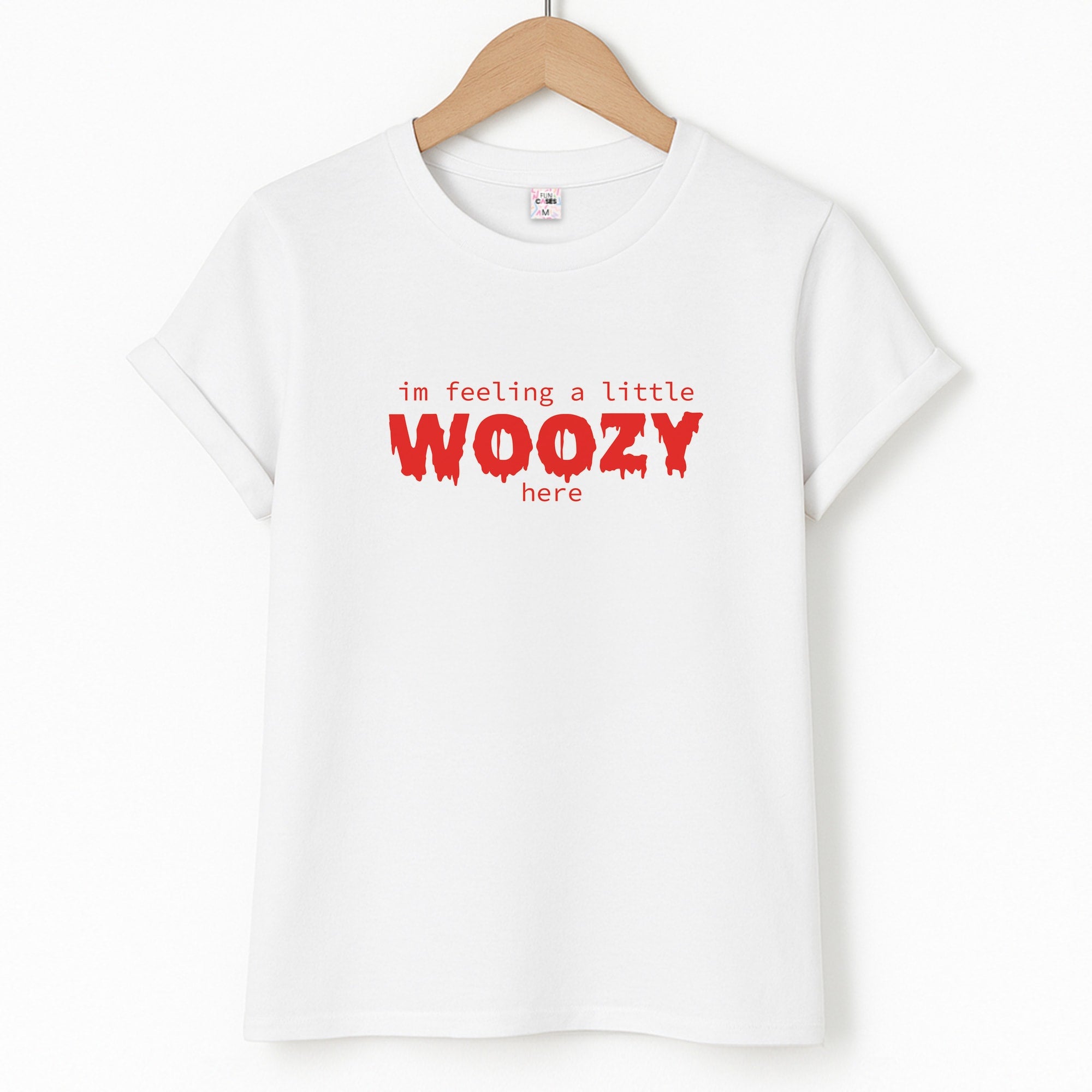 Im Feeling A Little Woozy Here - Halloween T-Shirt