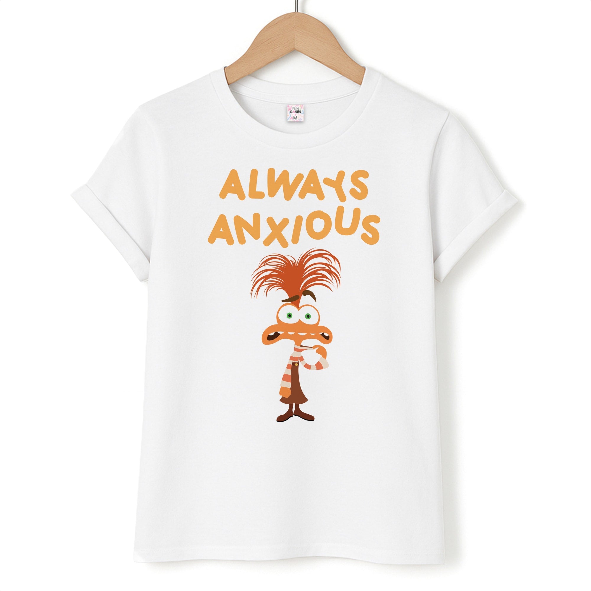 Always Anxious - Inside Out T-Shirt