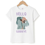 Hello Goodbye Unisex T-Shirt