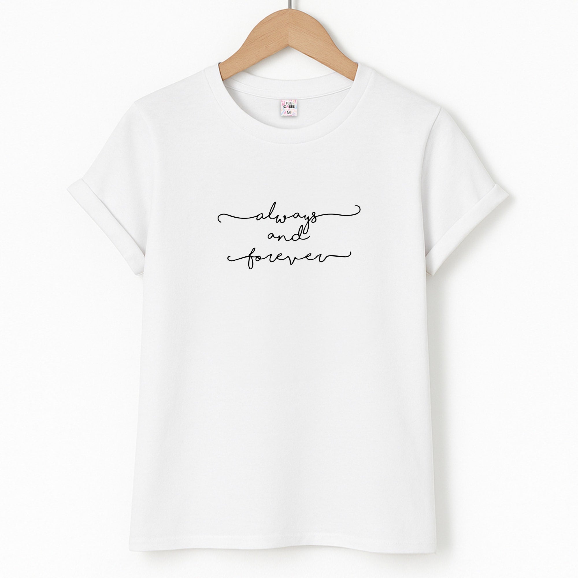 Always & Forever - VD Unisex T-Shirt