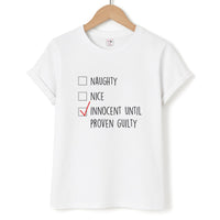 Innocent Until Proven Guilty - Naughty Or Nice  T-Shirt