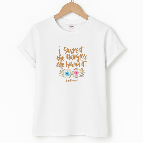 I Suspect The Nargles Are Behind It T-Shirt