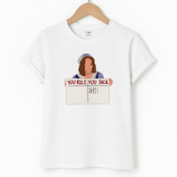 You Suck Tally T-Shirt
