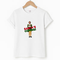 Buddy The Elf - Santa's Coming! T-Shirt
