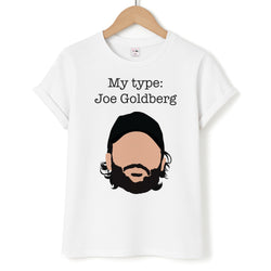My Type: Joe Unisex T-Shirt