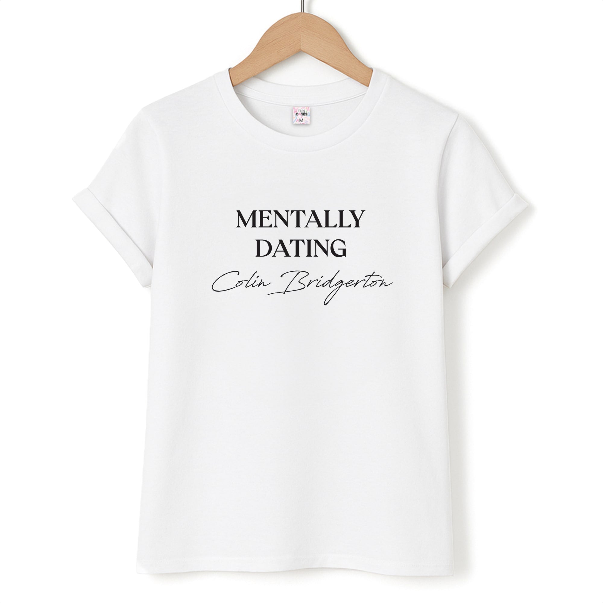 Mentally Dating Colin Bridgerton T-Shirt