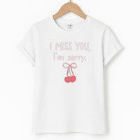 I Miss You , I'm Sorry - Abrams T-Shirt