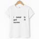 Everything but casesT-Shirts