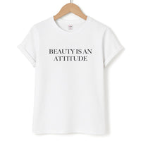 Beauty Is An Attitude - Clean Girl Aesthetic T-Shirt