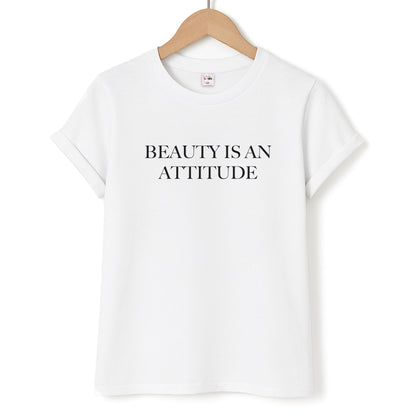 Beauty Is An Attitude - Clean Girl Aesthetic Unisex T-Shirt