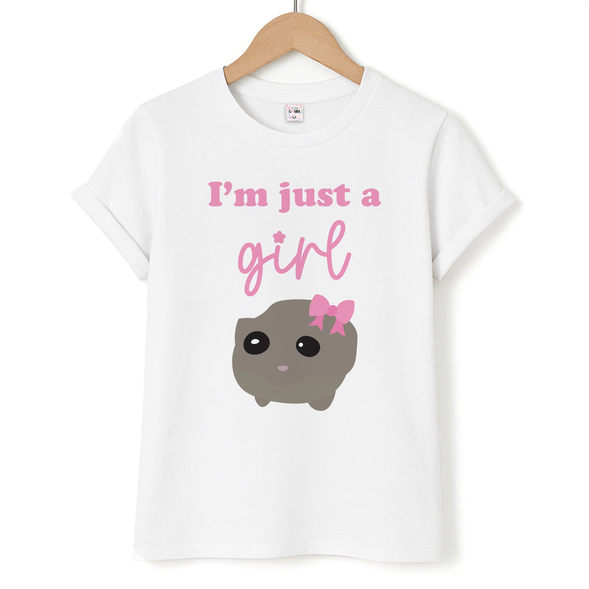 I'm Just A Girl T-Shirt