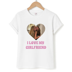 I Love My Girlfriend - Personalised Couples Unisex T-Shirt