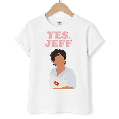 Yes Jeff Unisex T-Shirt