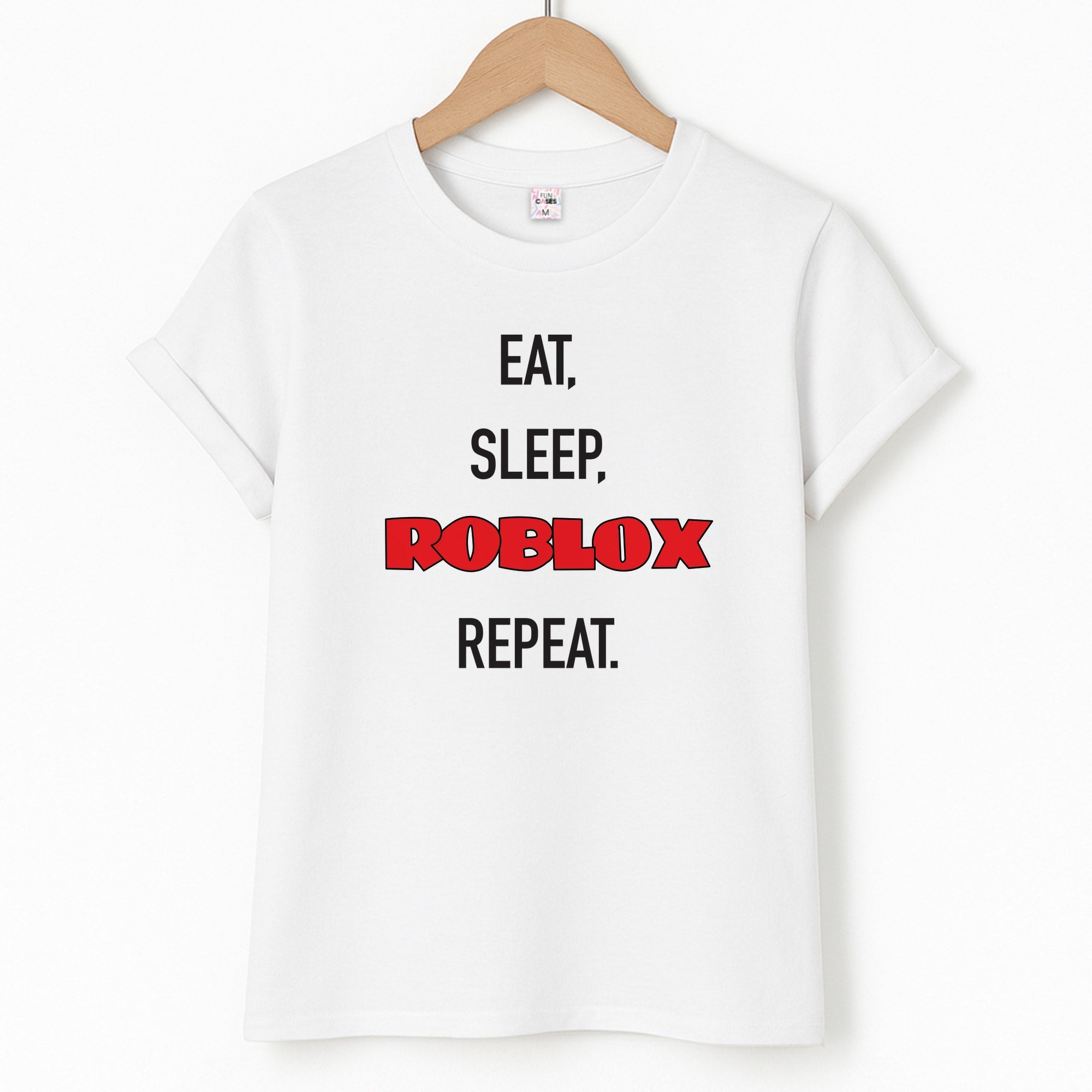 Eat, sleep, repeat T-Shirt