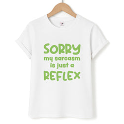 Sorry My Sarcasm Unisex T-Shirt