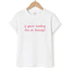 Funny QuotesT-Shirts