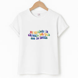 My Anxiety Is Chronic But This Ass Is Iconic - TikTok T-Shirt
