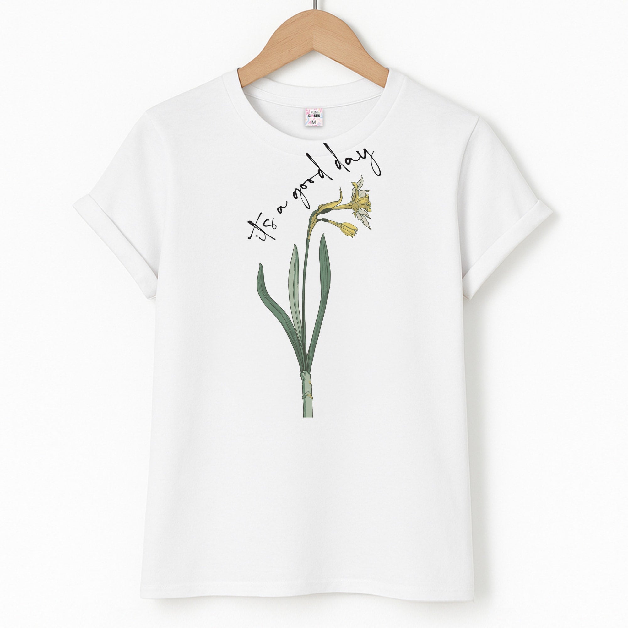 It's A Good Day T-Shirt