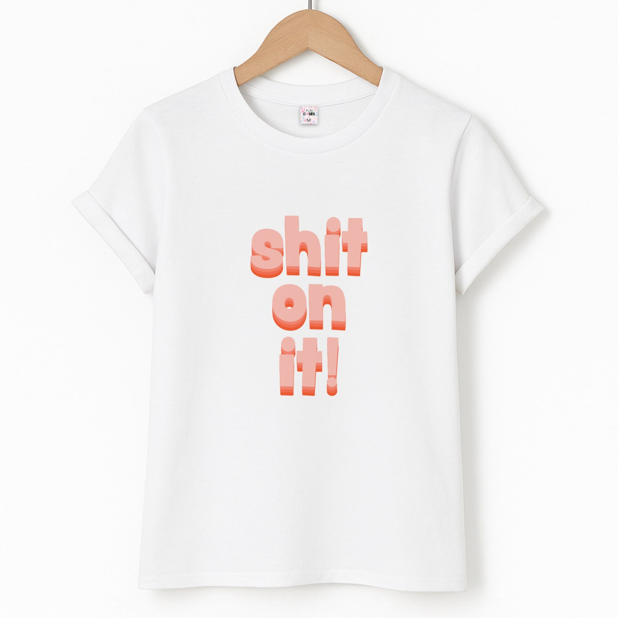 Shit On It - FND Unisex T-Shirt
