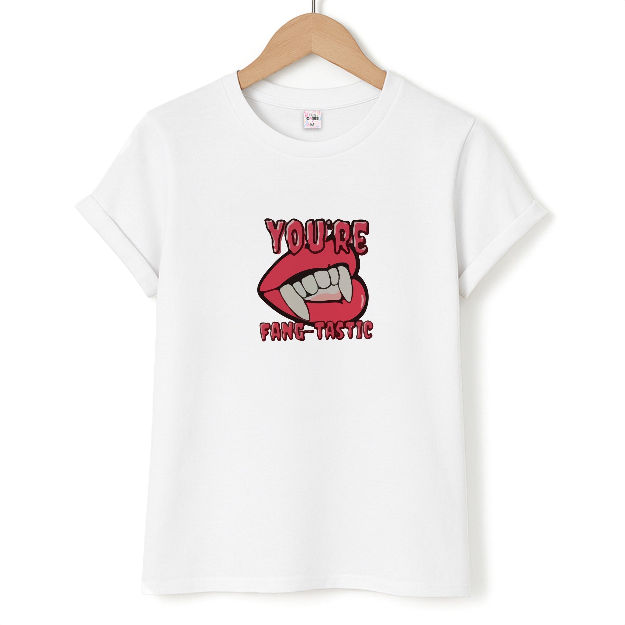 You're Fang-Tastic - Halloween T-Shirt