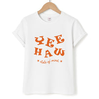 Yee-Haw State Of Mind T-Shirt