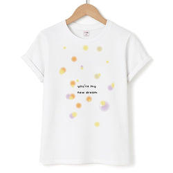 You're My New Dream Unisex T-Shirt