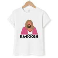 Ka-Doosh T-Shirt