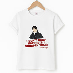 I Sharpen Them - Wednesday Unisex T-Shirt